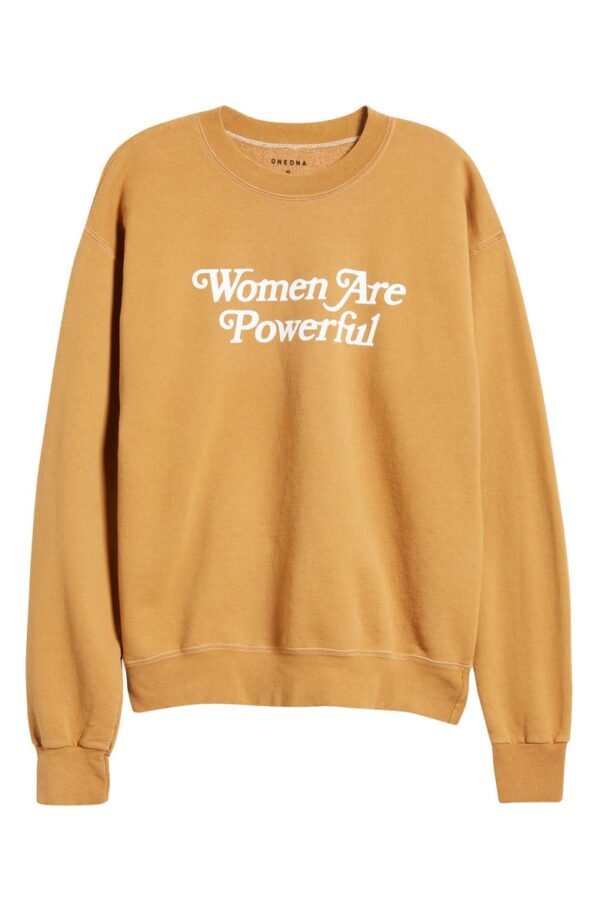One DNA - Gender Inclusive Women Are Powerful Graphic Sweatshirt - Image 5